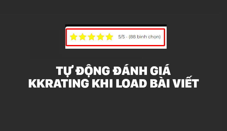 Tu Dong Danh Gia Khi Load Bai Viet